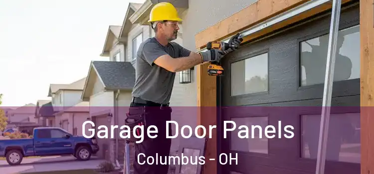  Garage Door Panels Columbus - OH