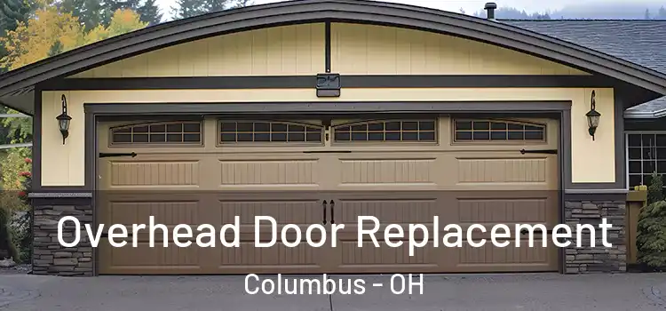  Overhead Door Replacement Columbus - OH